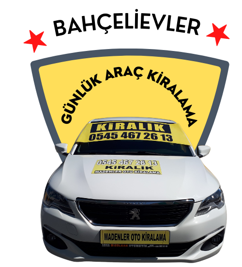  Bahçelievler Günlük Araç Kiralama