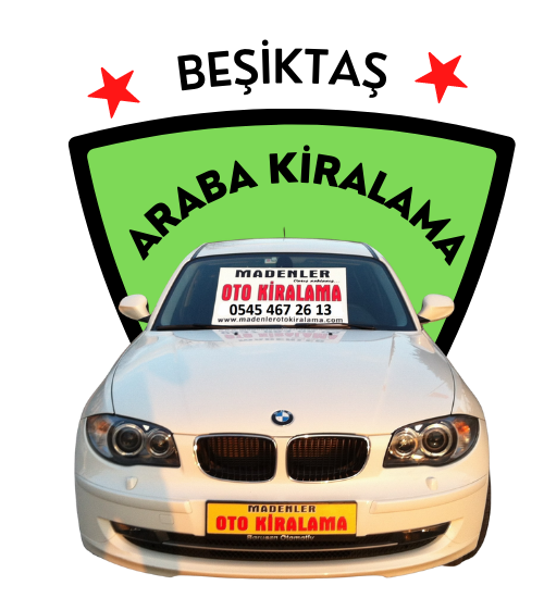  Beşiktaş Araba  Kiralama