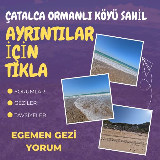  ÇATALÇA ORMANLI KÖYÜ SAHİL