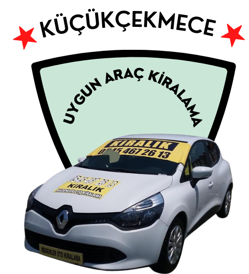  Küçükçekmece Uygun Araç Kiralama