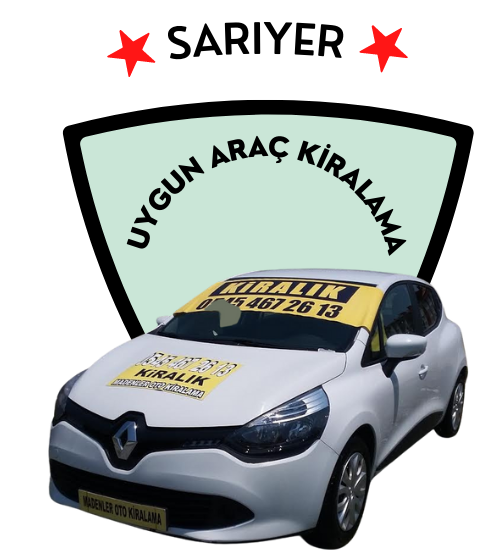  Sarıyer Uygun Araç Kiralama