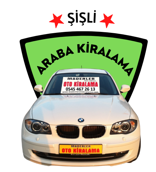  Şişli Araba Kiralama